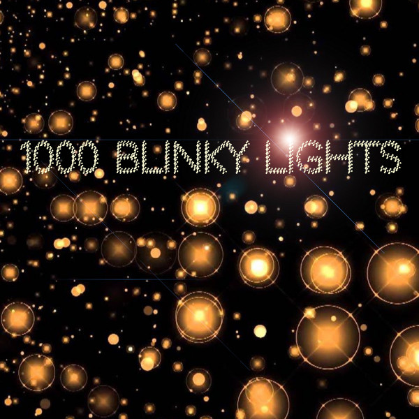 1000 Blinky Lights - L.E.D.