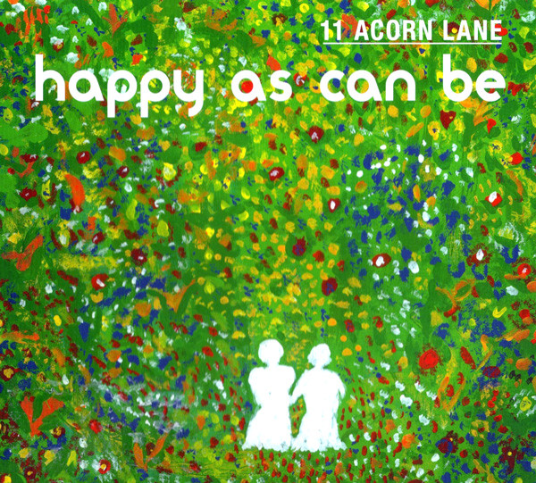 11 Acorn Lane - Let's Face It I'm Cute