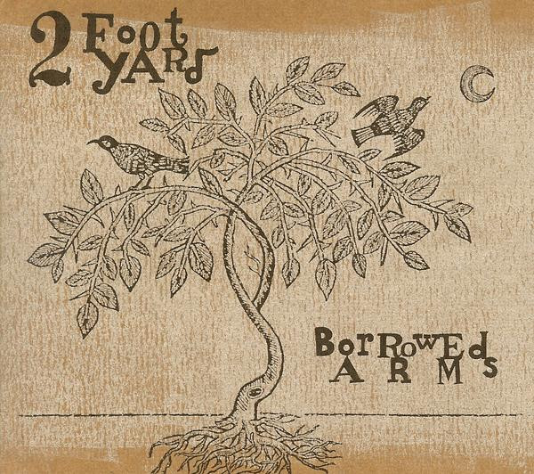 2 Foot Yard - Borrowed Arms