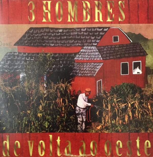 3 Hombres - Dia 36