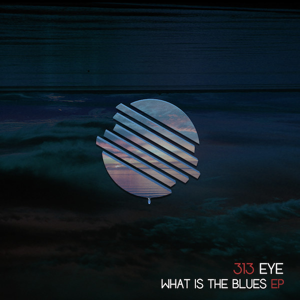 313 Eye - Exode
