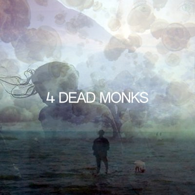 4 Dead Monks - DEAD MARCH