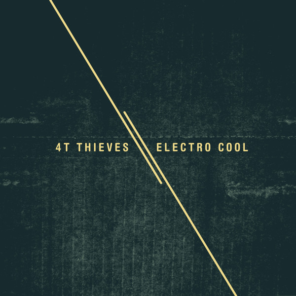 4T Thieves - Beneath a Steel Sky