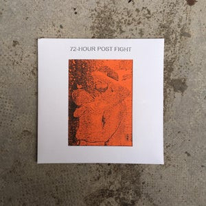 72-HOUR POST FIGHT - NOT