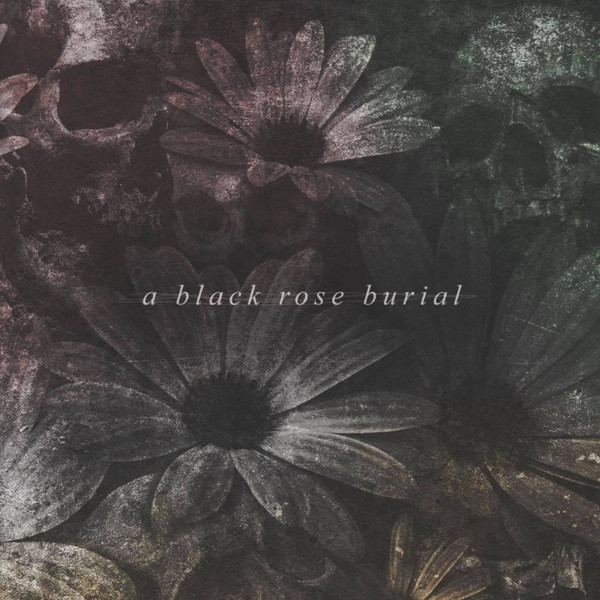 A Black Rose Burial - A Baleful Aura in the Graveyard of Broken Gears