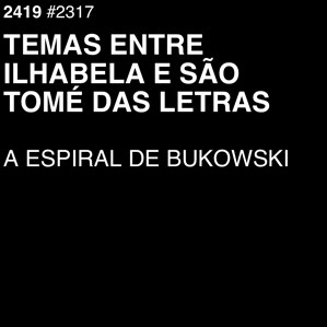 A Espiral de Bukowski - Pitagoras Visitam Matusalem Antes da Gramatica Universal - parte 2