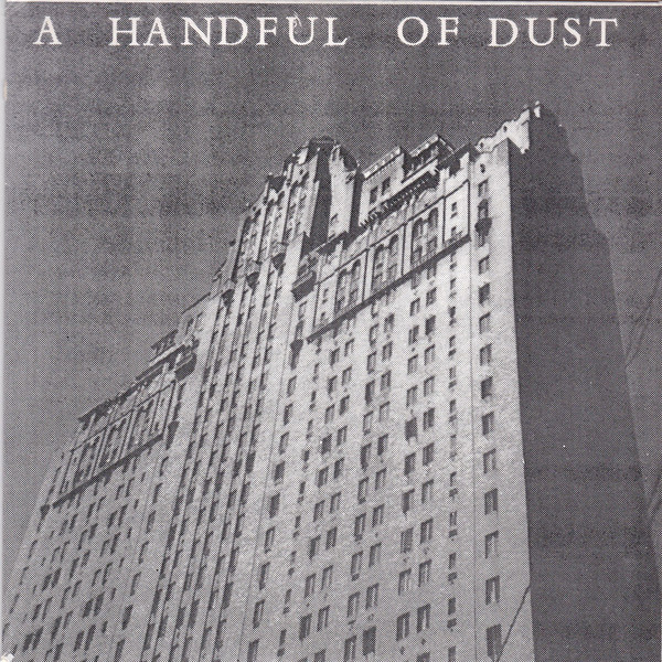 A Handful of Dust - The Lullian Art