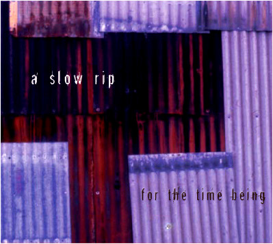 A Slow Rip - Hollow Bowl