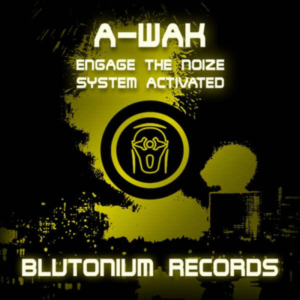 A-Wak - Distortionz (Original Mix)