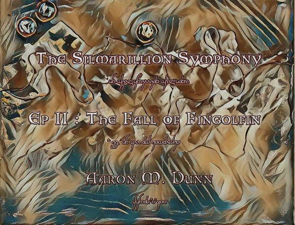 Aaron Dunn - The Music of the Ainur