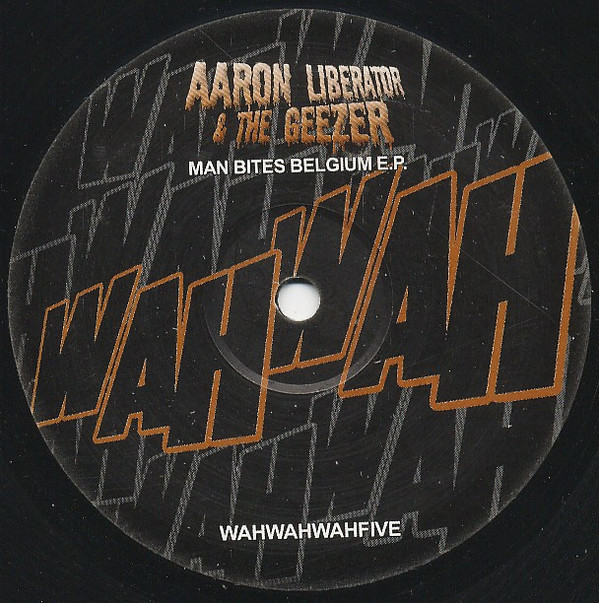 Aaron Liberator & The Geezer - Chocolate Nasty