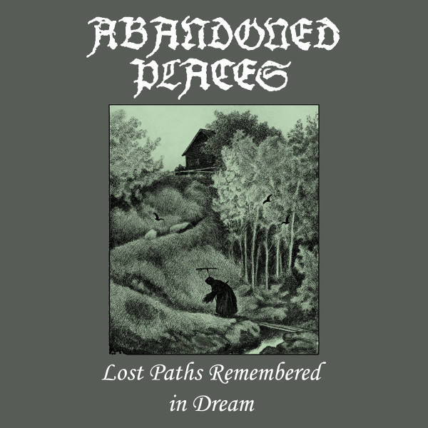Abandoned Places - The South Lands