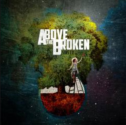 Above the Broken - Join or Die