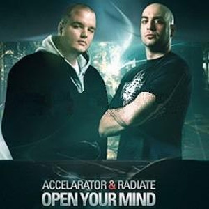 Accelarator & Radiate - Open Your Mind