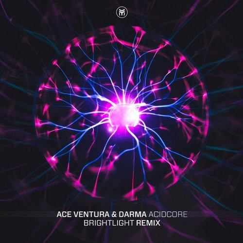 Ace Ventura & Darma - Acidcore (Egorythmia Remix)