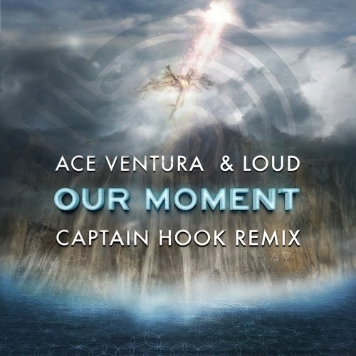 Ace Ventura & Loud - Our Moment