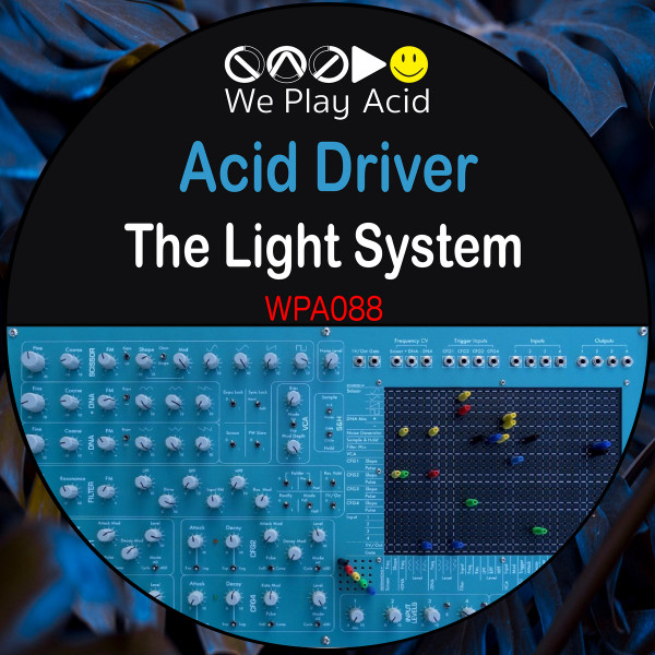 Acid Driver - No Metter Watt