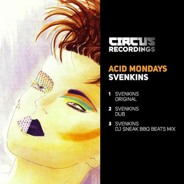 Acid Mondays - We End In A Dream - Radio Edit