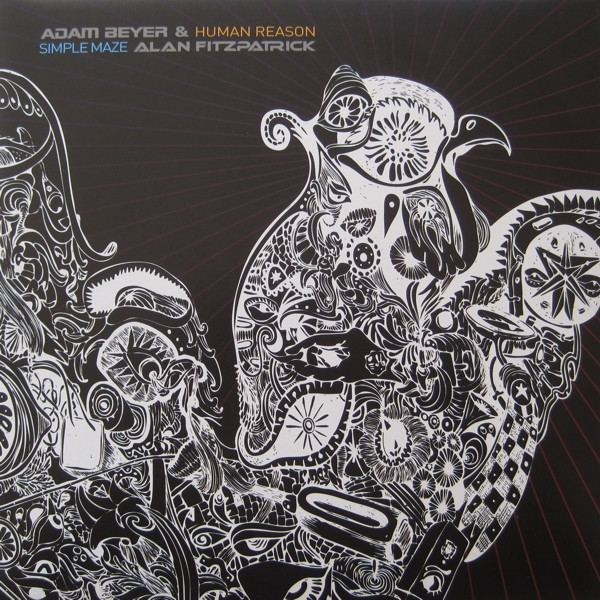Adam Beyer & Alan Fitzpatrick - Human Reason