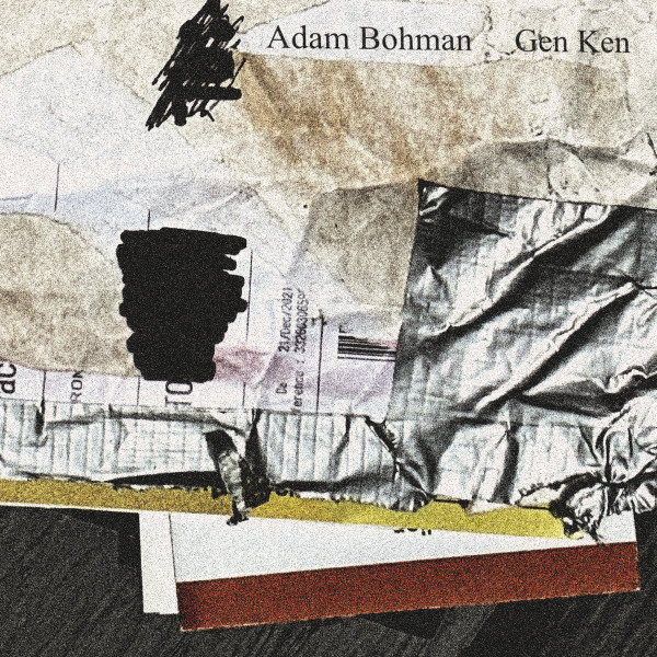 Adam Bohman & Gen Ken - Improvised Music