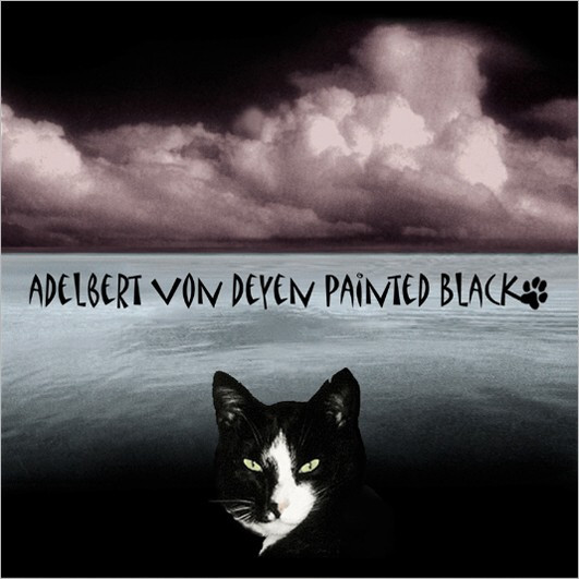 Adelbert Von Deyen - back to life