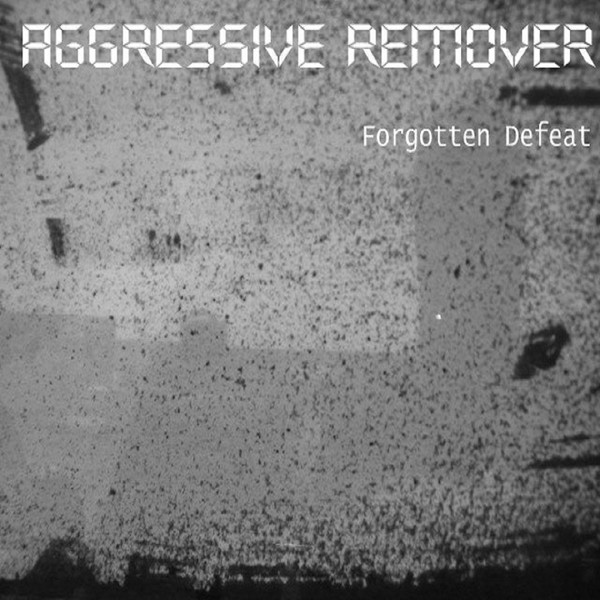 Aggressive Remover - Neizvestnost'