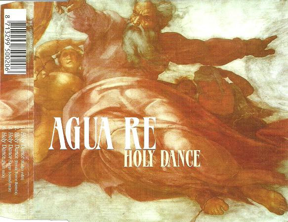 Agua Re - Holy Dance (Large Sound mix)
