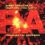 Ahmed Abdullah - Dance Of The Language Barrier