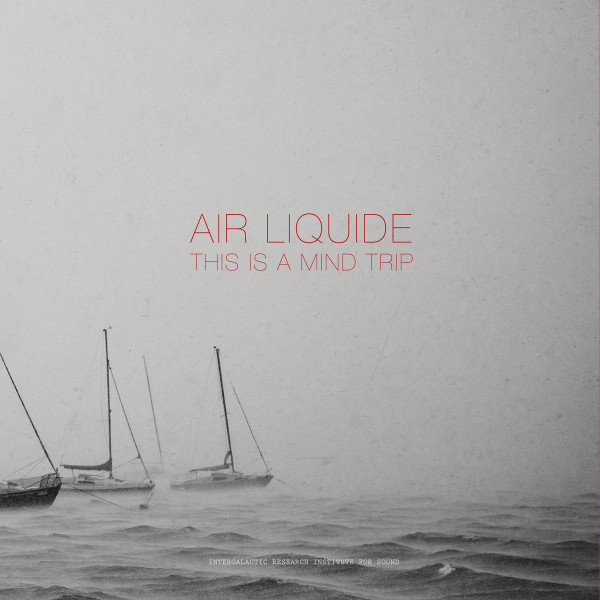 Air Liquide - Things Happen