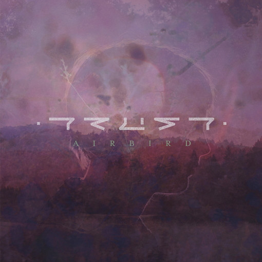 Airbird - Trust