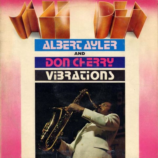 Albert Ayler & Don Cherry - Children