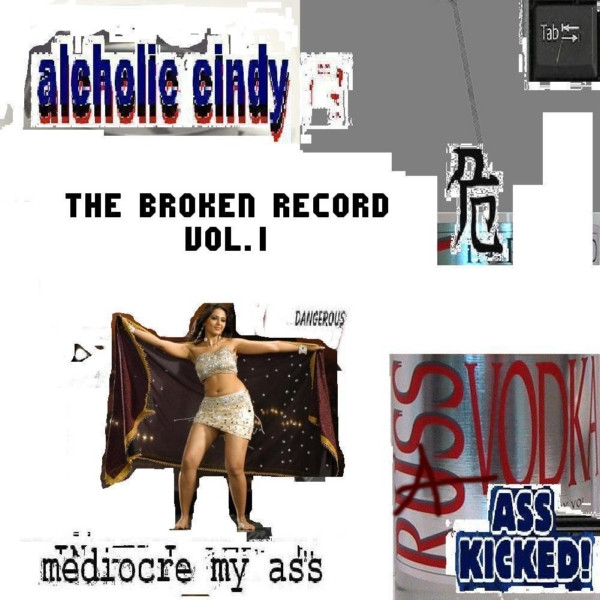 Alcholic Cindy - dawn