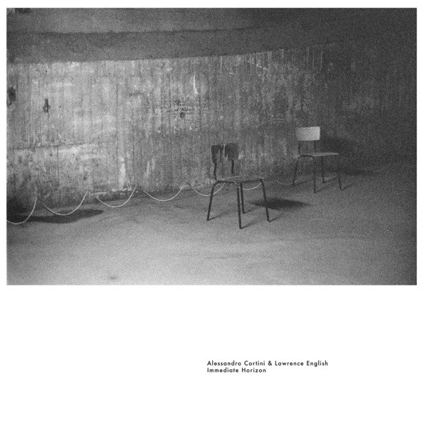 Alessandro Cortini & Lawrence English - Immediate Horizon 3