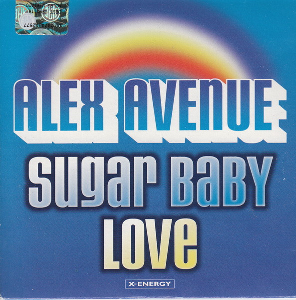 Alex Avenue - Sugar Baby Love - Radio Edit