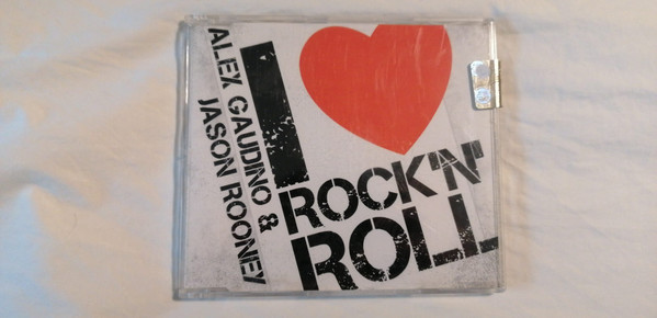 Alex Gaudino & Jason Rooney - I Love Rock n' Roll
