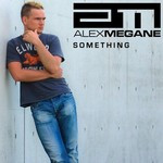 Alex Megane - Technodisco (Rob Mayth Radio Cut)