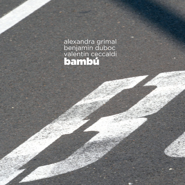 Alexandra Grimal, Benjamin Duboc, Valentin Ceccaldi - Densité