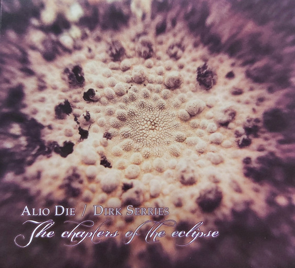 Alio Die/Dirk Serries - The shadow is slow, the hour is fleeing