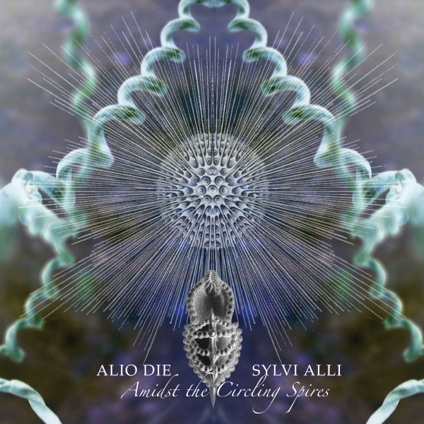 Alio Die & Sylvi Alli - Across a Splendid Vista