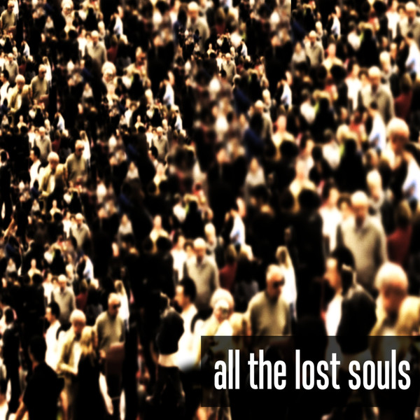 All The Lost Souls - Swimming With The Fishes