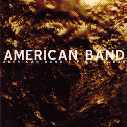 American Band - First Time In Heels