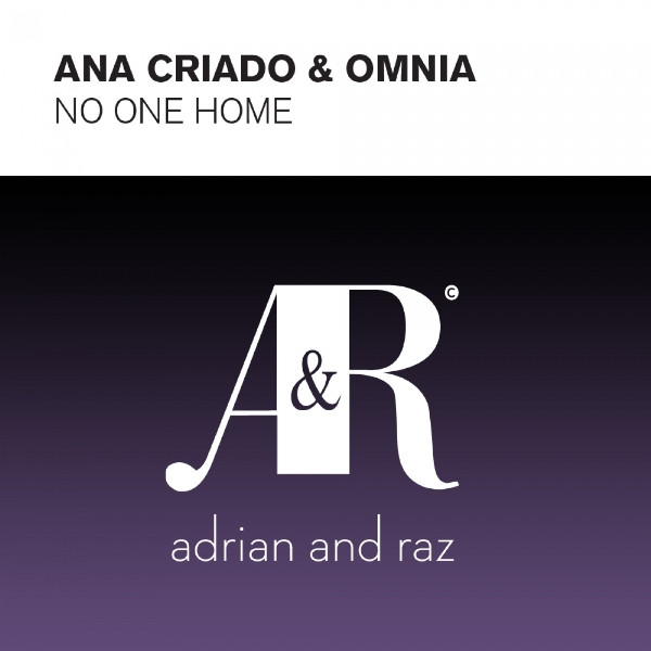 Ana Criado & Omnia - No One Home (Original Mix)