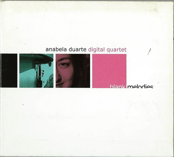 Anabela Duarte Digital Quartet - She Still Loves Him