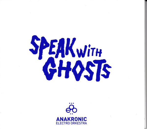 Anakronic Electro Orkestra - Lady Mydriasis