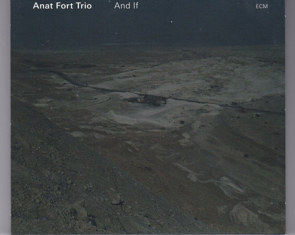 Anat Fort Trio - If