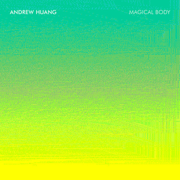 Andrew Huang - Thinking About You