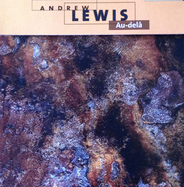 Andrew Lewis - Break My Flesh