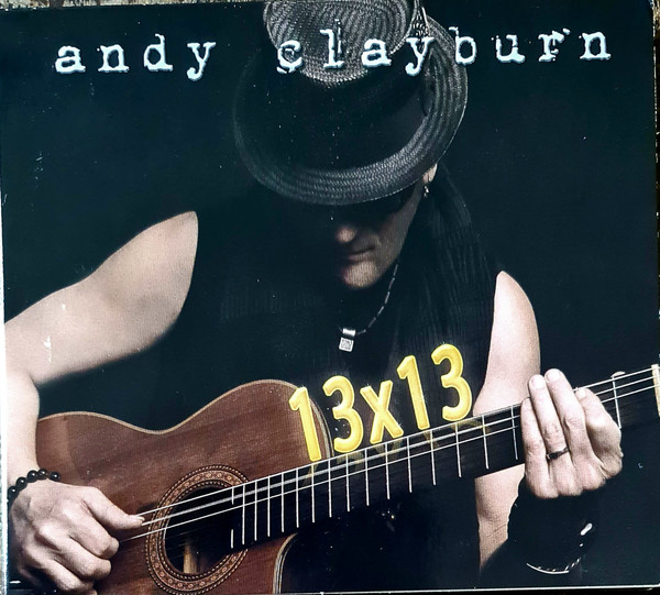 Andy Clayburn - Unfinished Business