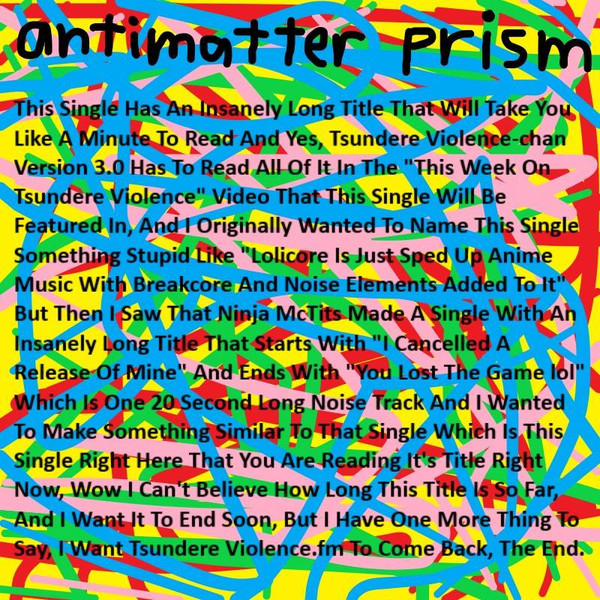 Antimatter Prism - Fuck Yeah Samplecore Forever LETS GOOO!!!