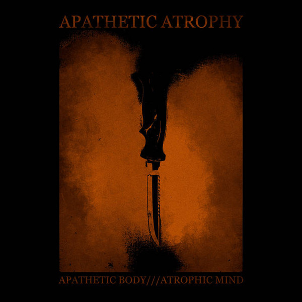 Apathetic Atrophy - Destroyer Of Worlds